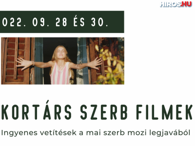 Kortárs szerb filmek az Otthon moziban - videóval