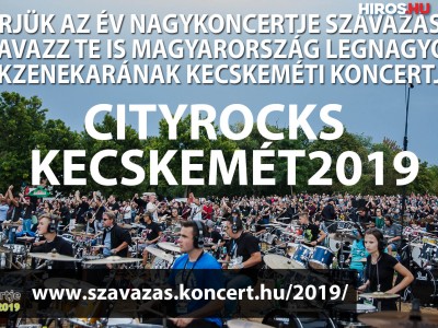 Legyen a tavalyi év magyar nagykoncertje a KecskemétRocks2019!