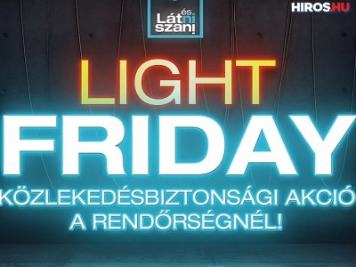  Light Friday a rendőrségnél